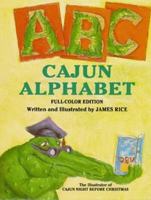 Cajun Alphabet 0882898221 Book Cover