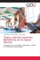 Yoga y adultos jóvenes: Beneficios en la Salud Mental 6203874035 Book Cover