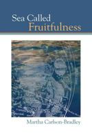 Sea Called Fruitfulness 1625490259 Book Cover