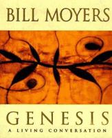 Genesis: A Living Conversation (PBS Series) 0385485808 Book Cover