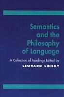 Semantics and the Philosophy of Language B0010OEPTC Book Cover