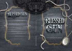 Blessed Gun: The Silver Locket, Book 6 1958453242 Book Cover