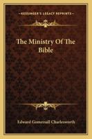 The Ministry Of The Bible 1432675982 Book Cover