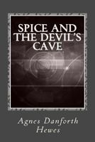 Spice and the Devil's Cave 0486492877 Book Cover