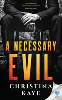 A Necessary Evil 1640342788 Book Cover