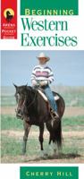 Beginning Western Exercises (Arena Pocket Guides) 1580170455 Book Cover