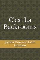 C'est La Backrooms: It's the Backrooms B0BGN5ZLDQ Book Cover