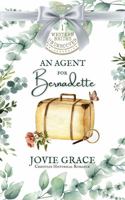 An Agent for Bernadette 1944794506 Book Cover