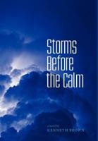 Storms Before the Calm 1770973095 Book Cover