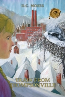 Train from Thompsonville 1649453833 Book Cover