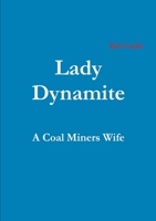 Lady Dynamite 1105056767 Book Cover