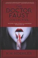 The Doctor Faust Collective 1720281548 Book Cover