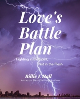 Love's Battle Plan 1674201192 Book Cover