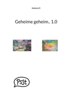 Geheime geheim.. 1.0 3755748894 Book Cover