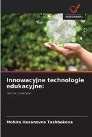 Innowacyjne technologie edukacyjne 6209087396 Book Cover