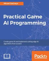 Practical Game AI Programming 1787122816 Book Cover