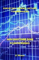 End of Day Trading Method for Beginners: Easiest Fastest Trading Method to Learn for Beginners 1986628132 Book Cover