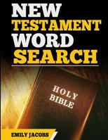 New Testament Word Search 1541067150 Book Cover