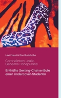 Coronakrisen-Leaks. Geheime Höhepunkte!: Enthüllte Sexting-Chatverläufe einer Undercover-Studentin (German Edition) 3751953647 Book Cover