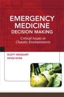 Emergency Medicine Decision Making 007144212X Book Cover