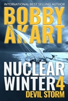 Nuclear Winter Devil Storm: Post Apocalyptic Survival Thriller B095JRZKHQ Book Cover