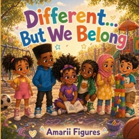 Different… But We Belong B0H748CVJD Book Cover