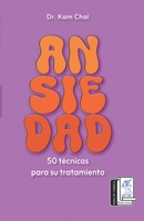 Ansiedad: 50 técnicas para su tratamiento (Spanish Edition) 9709688979 Book Cover
