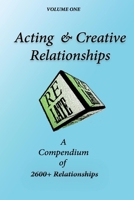 Acting & Creative Relationships: Identify & Create Types of Relationships to Improvise for Acting and Films (Acting & Creative Relationships - Creating Relationships for Drama Improvisations) B0DXPY84K1 Book Cover