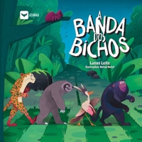 A banda dos bichos (Portuguese Edition) B0DPNN89K8 Book Cover