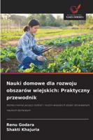 Nauki domowe dla rozwoju obszarów wiejskich: Praktyczny przewodnik (Polish Edition) 6202328622 Book Cover