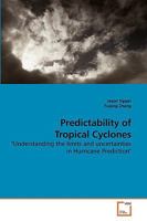 Predictability of Tropical Cyclones 3639175840 Book Cover