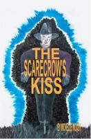 The Scarecrow's Kiss 0595331718 Book Cover