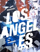 Los Angeles: some new photographs 1519695780 Book Cover