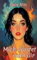 Mich dürstet nach dir (German Edition) 3384801679 Book Cover
