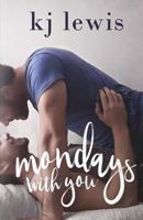 Mondays with you 0997641479 Book Cover