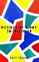 Musings of a Not-So-Idle Mind 9358733071 Book Cover