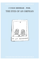 The eyes of an orphan B09243C7LJ Book Cover
