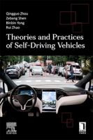 Theories and Practices of Self-Driving Vehicles 0323994482 Book Cover