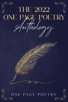 The 2022 One Page Poetry Anthology B0BMJGLZ9S Book Cover