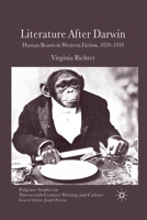 Literature After Darwin: Human Beasts in Western Fiction, 1859-1939 0230273408 Book Cover