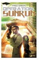 Operation: Sunrun 1477454055 Book Cover