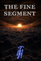 The Fine Segment B0FK2YFJP8 Book Cover