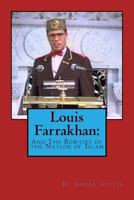 Louis Farrakhan: And the Bow-Ties of the Noi 1545530351 Book Cover