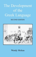 The Development Of The Greek Language 1853996750 Book Cover