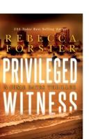 Privileged Witness 0451217772 Book Cover