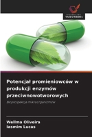 Potencjal promieniowców w produkcji enzymów przeciwnowotworowych 620947022X Book Cover