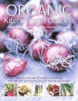 Organic Kitchen and Garden 1844776271 Book Cover