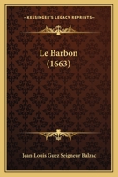 Le Barbon (1663) 1166278050 Book Cover