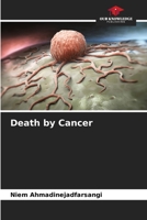 Death by Cancer B0CLFZD5C6 Book Cover