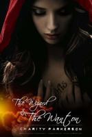 The Wizard & The Wanton 1490562192 Book Cover